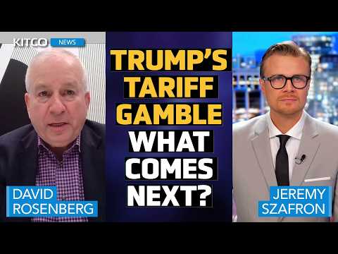 Trade War Incoming? Trump’s 25% Tariffs, Gold’s Record Highs &amp; Fed’s Next Move | David Rosenberg