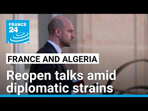 France and Algeria pursue talks to mend strained relations • FRANCE 24 English
