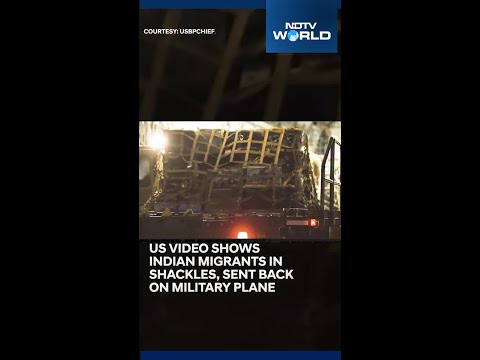 Indians Deported | US Video Shows Indian Migrants In Shackles, Sent Back On Military Plane