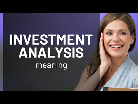 Unlocking the Secrets of Investment Analysis