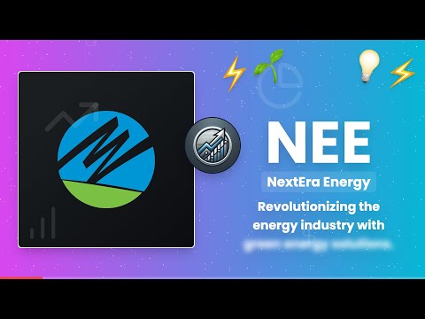 NextEra Energy (NEE) - Leading the Renewable Energy Revolution ☀️💨