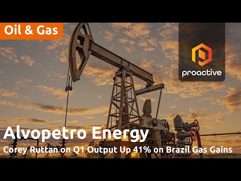 Alvopetro Energy sees strong Q1 growth with boost in Brazilian gas sales and Canadian oil production