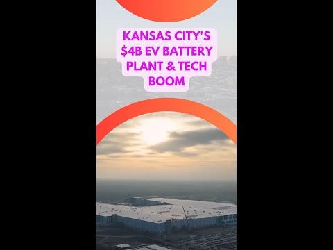 Kansas Citys 4B EV Battery Plant is Powering a Massive Tech Boom! #shorts