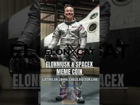 Get Ready for the Next Big Thing in Crypto 🌍✨ || ELONXMUSK &amp; SPACEX MEME COIN ||