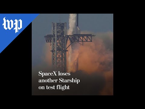 SpaceX loses another Starship on test flight