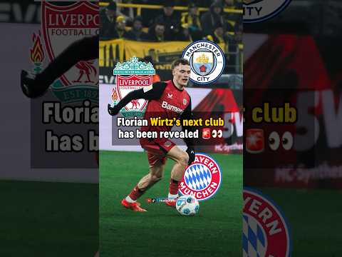 This is Florian Wirtz’s next club! 👀