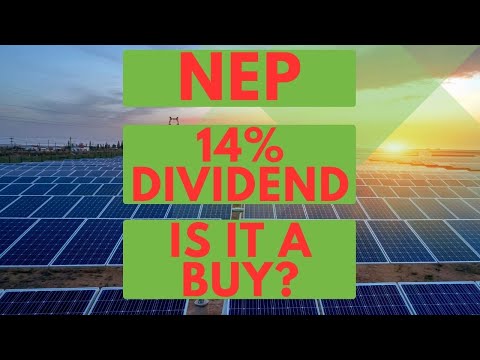 NEP Yields 14%+ and Has Spectacular Dividend Growth - Is it a Buy?