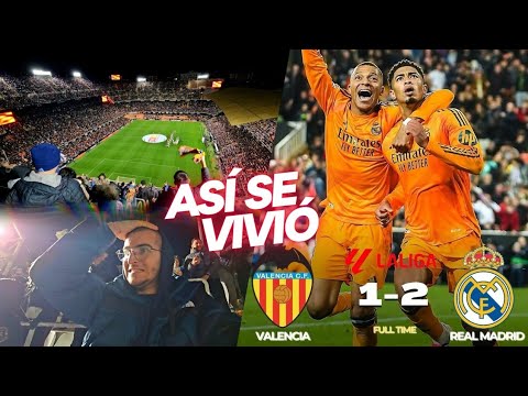 VALENCIA 1-2 REAL MADRID: ASÍ SE VIVIÓ en MESTALLA 🔥 REMONTADA ÉPICA MODRIC BELLINGHAM ROJA VINICIUS